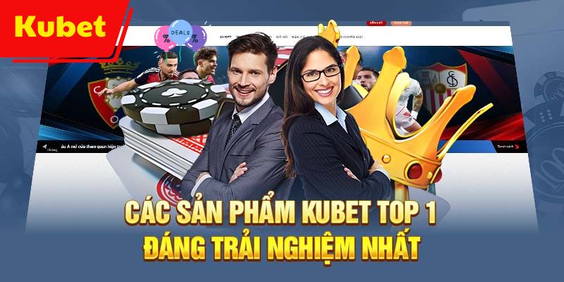 Thưởng thức các sản phẩm cá cược hấp dẫn tại nhà cái