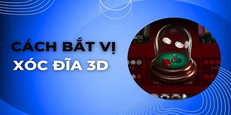 Công thức chơi Xóc đĩa 3D Kubet tối ưu hiệu quả từ các chuyên gia